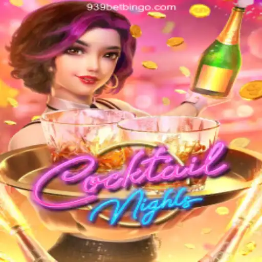 Discover the Exciting World of CocktailNights with 939bet Oficial