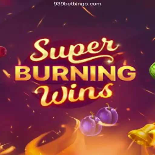 Exploring SuperBurningWins: A Top Choice at 939bet Oficial - O melhor cassino online do Brasil